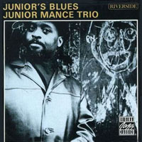 1962. Junior Mance Trio, Juniors Blues, Riverside
