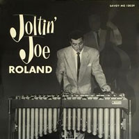 1954. Freddie Redd avec Joe Roland, Joltin, Savoy