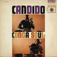 1961-63. Candido, Conga Soul