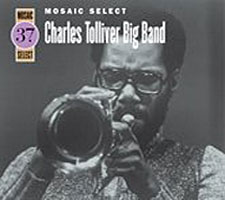 Charles Tolliver Big Band, Mosaic Selec 37, 1979