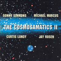 2001. Sonny Simmons Michael Marcus/Curtis Lundy/Jay Rosen, The Cosmosamatics II, Boxholder