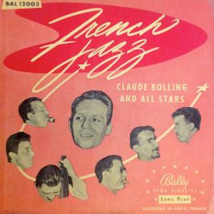 1956. Claude Bolling and All Stars, French Jazz