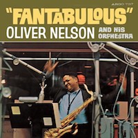 1964-Oliver Nelson, Fantabulous