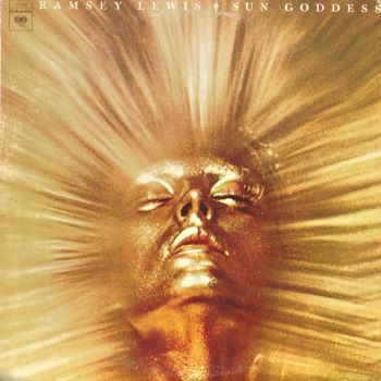 1974. Ramsey Lewis, Sun Goddess