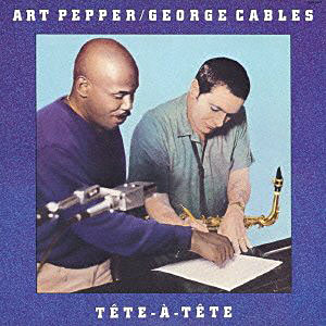 1983, Art Pepper-Georges Cables, Tte--Tte