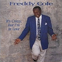 1996. Freddy Cole, It's Crazy but Im in Love, AfterN9Records