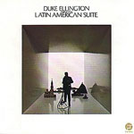 Duke Ellington, Latin American Suite, Fantasy/OJC, 1968