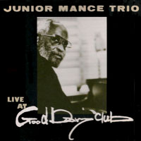 1989. Junior Mance, Live at Good Day Club, All Art