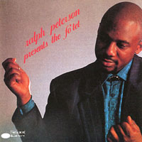 1989. Ralph Peterson Presents the Fo'tet, Blue Note