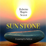 2017. Roberto Magris, Sun Stone