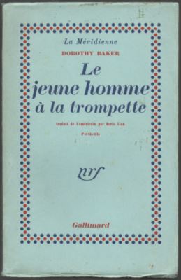 Dorothy Barker, Le jeune homme à la trompette, traduction Boris Vian