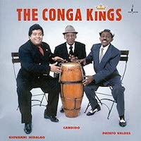 1999. Giovanni Hidalgo/Candido/Patato Valdes, The Conga Kings