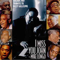 1995-Mike Longo, I Miss You John