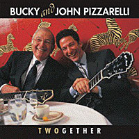 Bucky and John Pizzarelli, Twogether