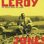 1994-Leroy Jones, Mo' Cream From the Crop