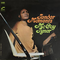 1967. McCoy Tyner, Tender Moments