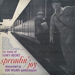 1957. Bob Wilber, Spreadin Joy