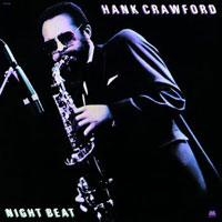 1989. Hank Crawford, Night Beat