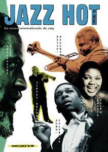 Jazz Hot nSpécial 98, 1998: Sidney Bechet, Bessie Smith, Thelonious Monk, Dizzy Gillespie, John Coltrane