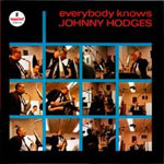 Johnny Hodges, Everybody Knows, Impulse!, 1964