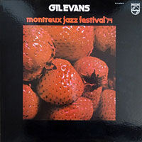 LP  1974. Gil Evans Orchestra, Montreux Festival 74
