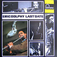 1964, Eric dolphy, Last Date, Fontana