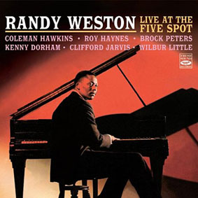 Live at the Five Spot de Randy Weston, avec Coleman Hawkins, 1959, Fresh Sounds