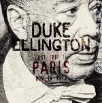 Sortie du live <i>Last Trip To Paris</i> de Duke Ellington