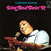 1965. Carmen McRae, Live and Doin' It, Mainstream