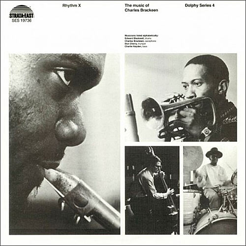 1968. Charles Brackeen, Rhythm X: the Music of Charles Brackeen, Strata-East