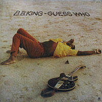 1972. B. B. King, Guess Who