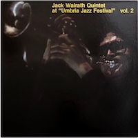 1983. Jack Walrath Quintet, At "Umbria Jazz Festival” Vol.2, Red Record VPA
