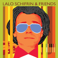 2007. Lalo Schifrin & Friends, Aleph 2007. Lalo Schifrin & Friends, Aleph
