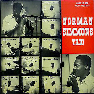 1956. Norman Simmons Trio, Chicago, Argo