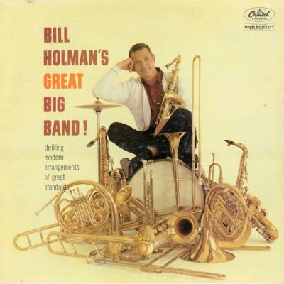 1960. Bill Holman's Great Big Band, Capitol