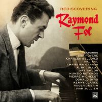 1961-65. Raymond Fol, Rediscovering, Fresh Sound