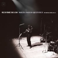 Miles Davis Quintet, Miles in France 1963 & 1964, Columbia/Legacy