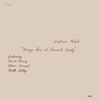 1974. Andrew White, Songs for a French Lady