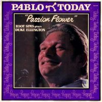 1979. Zoot Sims Plays Duke Ellington, Passion Flower, Pablo