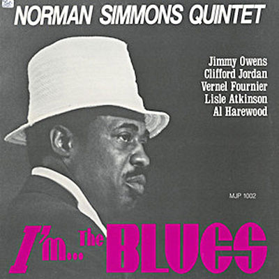 1980-81. Norman Simmons Quintet, I'm … the Blues, Milljac Pub Co.
