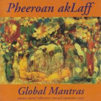 1997. Pheeroan akLaff, Global Mantras, ModernMasters