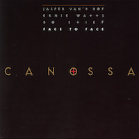 c1998. Face to Face (Jasper Van't Hof, Ernie Watts, Bo Stief), Canossa, Intuition