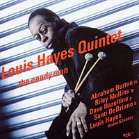 1999. Louis Hayes Quintet, The Candy Man