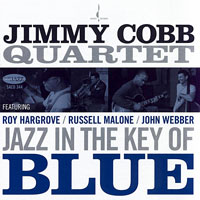 2008. Jimmy Cobb, Jazz in the Key of Blue