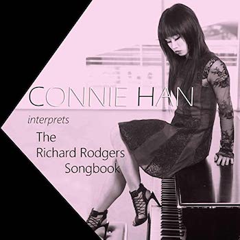 2015. Connie Han Interprets the Richard Rodgers Songbook, Autoproduit