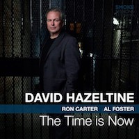 2018. David Hazeltine, The Time Is Now, Smoke Sessions