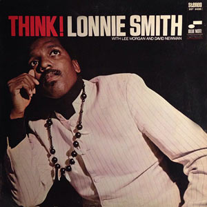 Lonnie Smith, Think!, Blue Note 84290