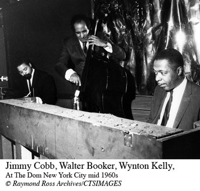 Jimmy Cobb, Walter Booker, Wynton Kelly, At the Dom, New York City mid 1960s © Raymond Ross Archives/CTSIMAGES