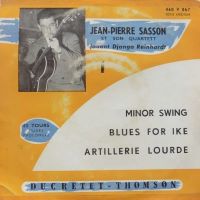 45t 1955. Jean-Pierre Sasson et son Quartett, Jouent Django Reinhardt, Ducretet Thomson