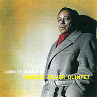 1958. Further Explorations by the Horace Silver Quintet
